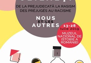 ''Noi şi ceilalţi. De la prejudecată la rasism'', o expoziţie la Muzeul Naţional de Istorie a României ''Noi şi ceilalţi. De la prejudecată la rasism'', o expoziţie la Muzeul Naţional de Istorie a României